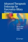 Advanced Therapeutic Endoscopy for Pancreatico-Biliary Diseases Miniatura