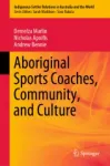 Aboriginal Sports Coaches, Community, and Culture Miniatura