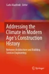 Addressing the Climate in Modern Age's Construction History Miniatura