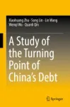 A Study of the Turning Point of China's Debt Miniatura