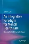 An Integrative Paradigm for Mental Health Care Miniatura