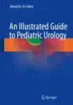 An Illustrated Guide to Pediatric Urology Miniatura
