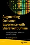 Augmenting Customer Experience with SharePoint Online Miniatura