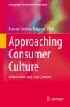 Approaching Consumer Culture Miniatura