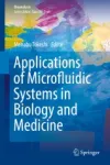 Applications of Microfluidic Systems in Biology and Medicine Miniatura