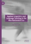 Applied Linguistics and Language Teaching in the Neo-Nationalist Era Miniatura