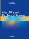 Atlas of Oral and Maxillofacial Anatomy Miniatura