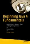 Beginning Java 9 Fundamentals Miniatura