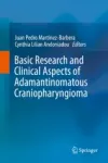 Basic Research and Clinical Aspects of Adamantinomatous Craniopharyngioma Miniatura