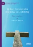 Biblical Principles for Resilience in Leadership Miniatura