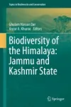 Biodiversity of the Himalaya: Jammu and Kashmir State Miniatura