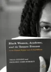 Black Women, Academe, and the Tenure Process in the United States and the Caribbean Miniatura