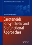 Carotenoids: Biosynthetic and Biofunctional Approaches Miniatura