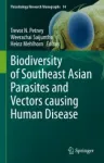 Biodiversity of Southeast Asian Parasites and Vectors causing Human Disease Miniatura