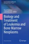Biology and Treatment of Leukemia and Bone Marrow Neoplasms Miniatura