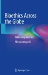 Bioethics Across the Globe Miniatura