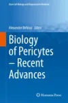 Biology of Pericytes – Recent Advances Miniatura
