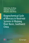Biogeochemical Cycle of Mercury in Reservoir Systems in Wujiang River Basin, Southwest China Miniatura