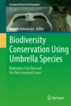 Biodiversity Conservation Using Umbrella Species Miniatura