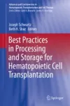Best Practices in Processing and Storage for Hematopoietic Cell Transplantation Miniatura