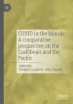 COVID in the Islands: A comparative perspective on the Caribbean and the Pacific Miniatura