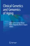 Clinical Genetics and Genomics of Aging Miniatura