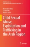 Child Sexual Abuse, Exploitation and Trafficking in the Arab Region Miniatura