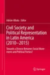 Civil Society and Political Representation in Latin America (2010-2015) Miniatura