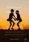Christianity, Globalization, and Protective Homophobia Miniatura