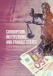 Corruption, Institutions, and Fragile States Miniatura