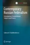 Contemporary Russian Federalism Miniatura