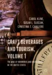 Craft Beverages and Tourism, Volume 1 Miniatura