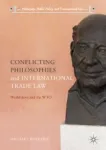 Conflicting Philosophies and International Trade Law Miniatura