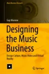 Designing the Music Business Miniatura