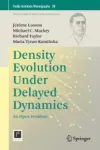 Density Evolution Under Delayed Dynamics Miniatura