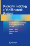 Diagnostic Radiology of the Rheumatic Diseases Miniatura