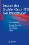 Donation after Circulatory Death (DCD) Liver Transplantation Miniatura