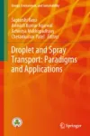 Droplet and Spray Transport: Paradigms and Applications Miniatura