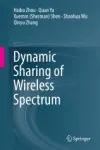 Dynamic Sharing of Wireless Spectrum Miniatura