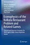 Econophysics of the Kolkata Restaurant Problem and Related Games Miniatura