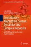 Evolutionary Algorithms, Swarm Dynamics and Complex Networks Miniatura