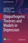 Etiopathogenic Theories and Models in Depression Miniatura
