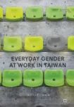 Everyday Gender at Work in Taiwan Miniatura