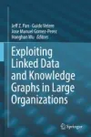 Exploiting Linked Data and Knowledge Graphs in Large Organisations Miniatura