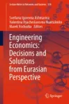 Engineering Economics: Decisions and Solutions from Eurasian Perspective Miniatura